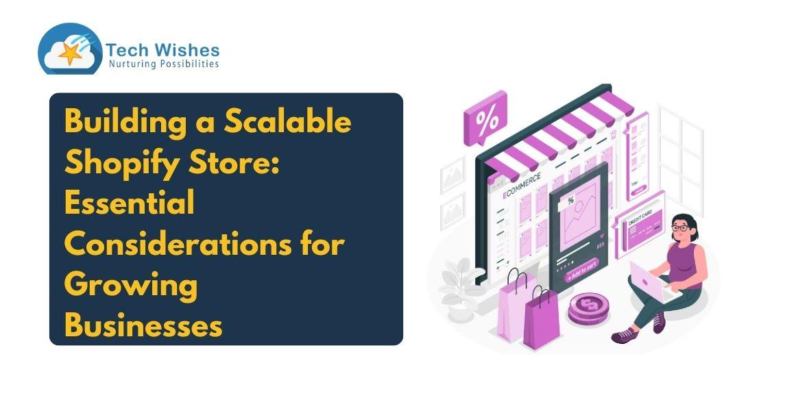 Optimizing Your Store for Scalability and Long-Term Growth
