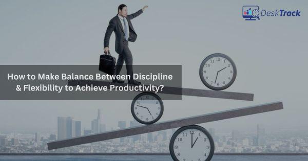 Balancing Flexibility and Discipline to Sustain Long-Term Success